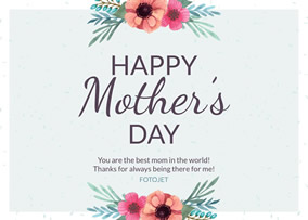 Mother S Day Cards Create Mother S Day Greeting Cards Online Fotojet